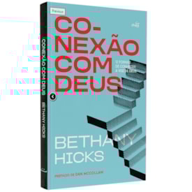 Conexão com Deus
                                 | Bethany Hicks