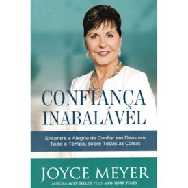Segunda imagem do produto Confiança Inabalável | Joyce Meyer