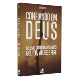 Confiando em Deus | Jerry Bridges