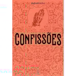 Confissões | Agostinho