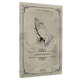 Confissões | Clássicos da Literatura | Agostinho