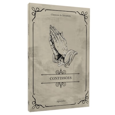 Confissões | Clássicos da Literatura | Agostinho
