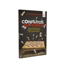 Conflitos na Igreja | 
                                Ernst W. Janzen