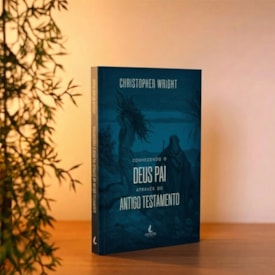 Segunda imagem do produto Conhecendo o Deus Pai Através do Antigo Testamento | Christopher J. H. Wright
