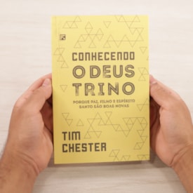 Segunda imagem do produto Conhecendo O Deus Trino | Tim Chester