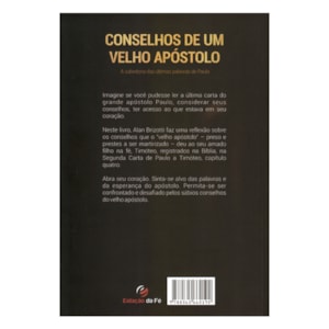 Segunda imagem do produto Conselhos de Um Velho Apóstolo | Alan Brizotti