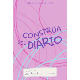 Segunda imagem do produto Construa Seu Diário | Jey Reis | Capa Rosa