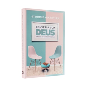 Conversa com Deus | Stormie Omartian