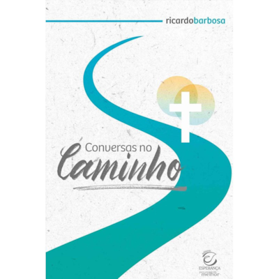 Segunda imagem do produto Conversas no Caminho | Ricardo Barbosa