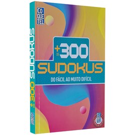 Coquetel + de 300 Sudokus | Do Fácil ao Muito Difícil