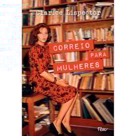Correio Para Mulheres | Clarice Lispector