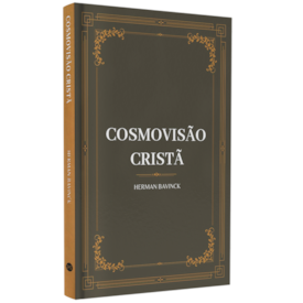 Segunda imagem do produto Cosmovisão Cristã | Herman Bavinck