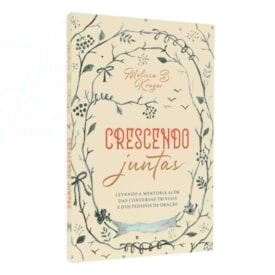 Crescendo Juntas | Melissa B. Krugger