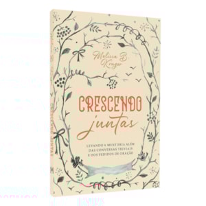 Crescendo Juntas | Melissa B. Krugger