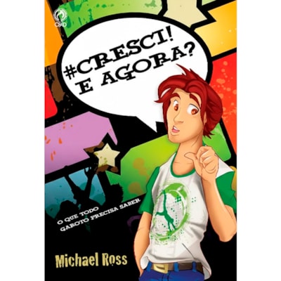 #Cresci! E Agora? | Michael Ross