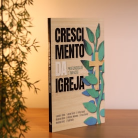 Segunda imagem do produto Crescimento da Igreja | Artur Isaac e Vários
