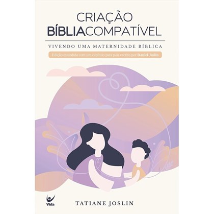 Criação Bíblia Compatível | Tatiene Joslin