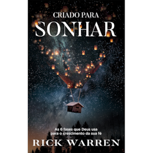 Segunda imagem do produto Criado para sonhar | Rick Waren