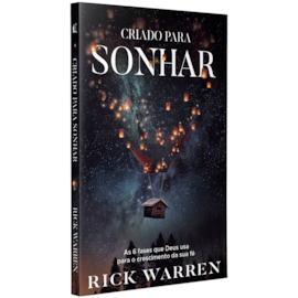 Criado para sonhar | Rick Waren