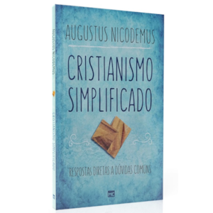 Segunda imagem do produto Cristianismo Simplificado | Augustus Nicodemus