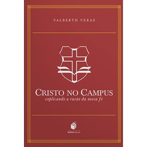 Cristo No Campus | Valberth Veras