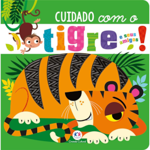 Cuidado como Tigre e Seus Amigos!
