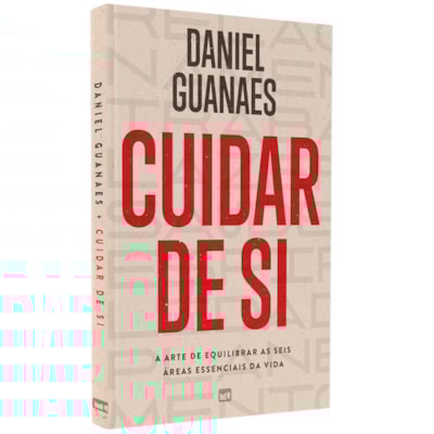 Cuidar de Si | Daniel Guanaes
