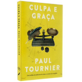 Culpa e Graça | Paul Tournier