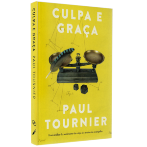 Culpa e Graça | Paul Tournier