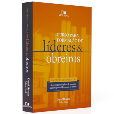 Curso Para Formação de Líderes e Obreiros | David Horton