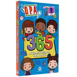 D.P.A. | 365 Atividades e Desenhos para Colorir