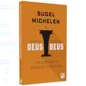 Da Parte De Deus E Na Presença De Deus | Sugel Michelén