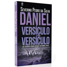 Segunda imagem do produto Daniel Versículo por Versículo | Severino Pedro da Silva