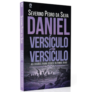 Segunda imagem do produto Daniel Versículo por Versículo | Severino Pedro da Silva