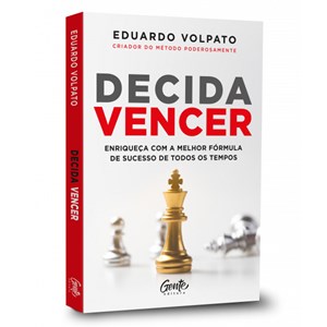Decida Vencer | Eduardo Volpato