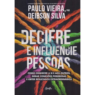 Decifre e Influencie Pessoas | Paulo Vieira