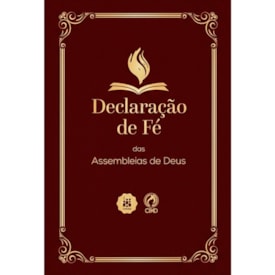 Declaração de Fé das Assembléias de Deus | Vinho
