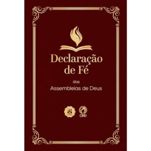 Declaração de Fé das Assembléias de Deus | Vinho
