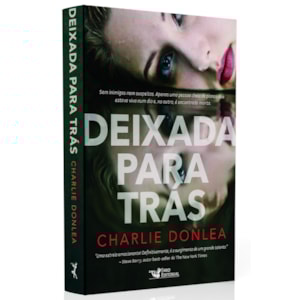 Deixada Para Trás | Charlie Donlea