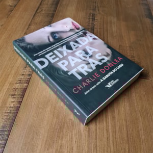 Segunda imagem do produto Deixada Para Trás | Charlie Donlea
