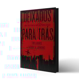 Segunda imagem do produto Deixados para Trás 01 | Tim LaHaye e Jerry B. Jenkins