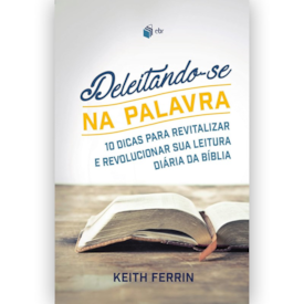 Segunda imagem do produto Deleitando-se na Palavra | Keith Ferrin