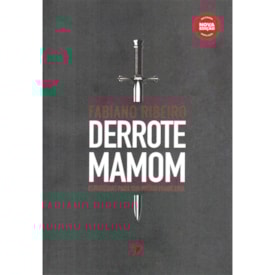 Derrote Mamom | Fabiano Ribeiro