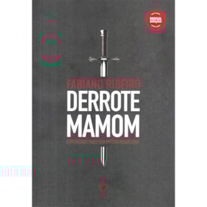 Derrote Mamom | Fabiano Ribeiro