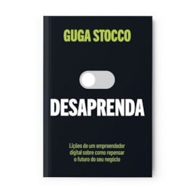 Desaprenda | Guga Stocco