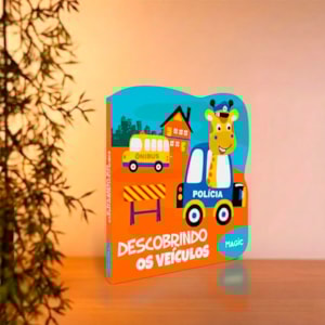 Segunda imagem do produto Descobrindo os Veículos | Livros Magic | Cartonado Recortado