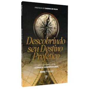 Descobrindo seu Destino Profético | Andy Frasure