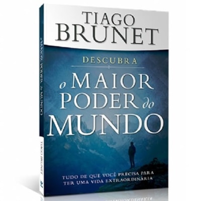 Descubra o Maior Poder do Mundo | Tiago Brunet