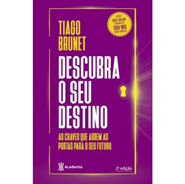 Descubra o Seu Destino | Tiago Brunet