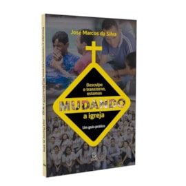 Desculpe o Transtorno, Estamos Mudando a Igreja | 
José Marcos da Silva